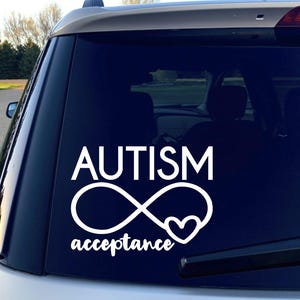 Autism Acceptance Decal, Autism Car Decal, Autism Infinity Symbol Decal, Autism Sticker for Car, Autism Heart Decal, Autism Awareness Month