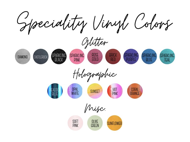Op de afbeelding: Afbeelding met een verscheidenheid aan speciale vinylkleuren, waaronder glitter, holografisch en diverse. De glitteropties omvatten Diamond, Sparkling Black en Rose Gold. Holografische kleuren zijn onder meer Peacock Blue en Opal White. De tekst luidt "Speciality Vinyl Colors."
