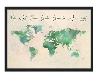 Not All Those Who Wander Map Print | Travel Map Poster, Vintage Map, Travel Poster, Travel Gift, Green Map, Pink Map, Rainbow Map, Home