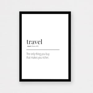 Travel Definition Print | Travel Quote Print, Printable Travel Poster, Travel Gift, Wall Décor, Wanderlust, Cute, Minimalist
