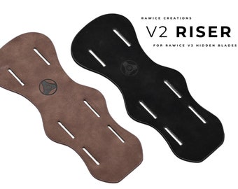 V2 Leather Hidden Blade Riser - For Rawice Creations V2 Hidden Blades