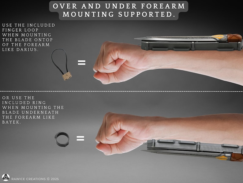 K&ouml;nnte beinhalten: Zwei M&ouml;glichkeiten, eine Unterarmblade zu montieren. Die erste Methode verwendet eine Fingerschlaufe, die zweite einen Ring. Der Text "OVER AND UNDER FOREARM MOUNTING SUPPORTED." befindet sich oben im Bild. Der Text "USE THE INCLUDED FINGER LOOP WHEN MOUNTING THE BLADE ONTOP OF THE FOREARM LIKE DARIUS." befindet sich auf der linken Seite des Bildes. Der Text "OR USE THE INCLUDED RING WHEN MOUNTING THE BLADE UNDERNEATH THE FOREARM LIKE BAYEK." befindet sich auf der linken Seite des Bildes. Der Text "RAWICE CREATIONS &copy; 2025" befindet sich unten im Bild.