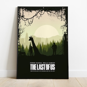Könnte beinhalten: Ein Poster für die HBO-Serie "The Last of Us" mit einer Silhouette einer Giraffe, zwei Personen und einer Skyline im Hintergrund. Das Poster hat ein grün-braunes Farbschema und der Text "PEDRO PASCAL BELLA RAMSEY THE LAST OF US WHEN YOU'RE LOST IN THE DARKNESS LOOK FOR THE LIGHT" ist unten aufgedruckt.