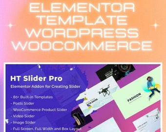 Puede incluir: Un gráfico digital para HT Slider Pro, un complemento de Elementor para WordPress y WooCommerce. El texto dice Elementor Template WordPress WooCommerce y HT Slider Pro Elementor Addon for Creating Slider, enumerando funciones como más de 80 plantillas, controles deslizantes de publicaciones, productos, video e imágenes.
