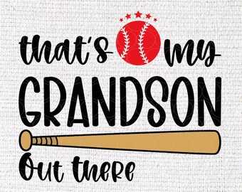 That's My Grandson Out There Svg, Baseball Grandma Svg, Mother's Day ...