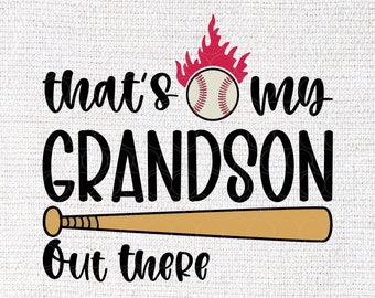 That's My Grandson Out There Svg, Baseball Grandma Svg, Mother's Day ...