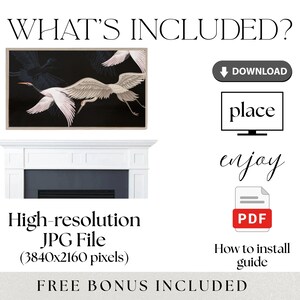 May include: A digital art print of white and gray cranes in flight against a black background, displayed above a white fireplace. The image includes the text "WHAT'S INCLUDED?" and "High-resolution JPG File (3840x2160 pixels)".