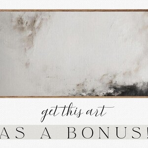May include: Abstract art print in a rectangular wooden frame. The artwork features a textured white background with areas of brown and black paint. The text "get this art" is written in cursive, and "AS A BONUS!" is written in a banner below the artwork.