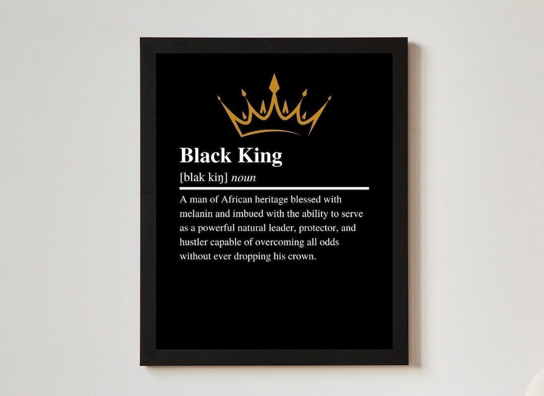 Black Man , Black Pride, Melanin King, Black King Definition Matte ...