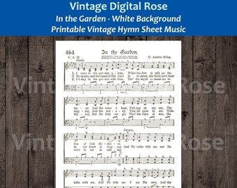 In the Garden Witte achtergrond Afdrukbare vintage bladmuziek met hymne