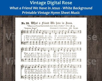 What a Friend We Have in Jesus White Background Printable Vintage Gospel Hymn Sheet Music