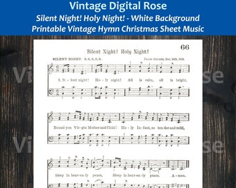 Silent Night! Holy Night! Printable Vintage Christmas Hymn Sheet Music White Background