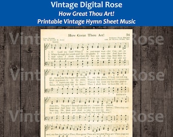 May include: Vintage sheet music for the hymn "How Great Thou Art!" with lyrics and musical notation. The sheet music is printed on aged paper with a brown background.