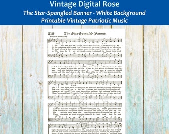 The Star-Spangled Banner American National Anthem White Background Printable Vintage Hymn Patriotic Sheet Music