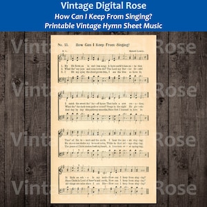 How Can I Keep From Singing Vintage Hymn Sheet Music