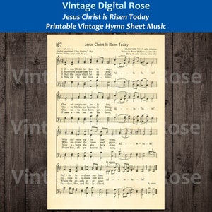 May include: Vintage sheet music for the hymn "Jesus Christ Is Risen Today". The music is printed on a cream-colored paper with black ink. The title is printed in bold at the top of the page. The lyrics and music are printed below the title. The hymn is in the key of C major.