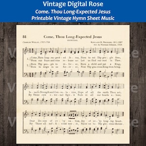 Come, Thou Long-Expected Jesus Printable Vintage Hymn Sheet Music