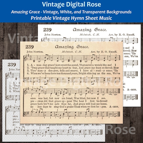 Amazing Grace Printable Vintage Hymn Sheet Music - Vintage, White, and Transparent Backgrounds JPG PNG Files