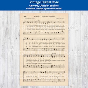 May include: Vintage sheet music for the hymn "Onward, Christian Soldiers". The sheet music is printed on cream-colored paper with black ink. The title is printed in bold at the top of the page, and the lyrics and music are printed below. The music is written in standard notation.