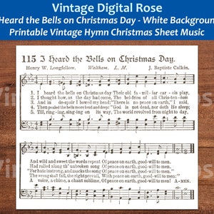 Puede incluir: Partitura de himno navideño vintage imprimible titulada "I Heard the Bells on Christmas Day", con fondo blanco. La partitura incluye notación musical y letras. El nombre del autor y el título se muestran en la parte superior.