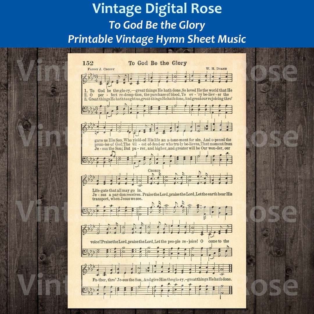 To God Be the Glory Printable Vintage Hymn Sheet Music - Etsy
