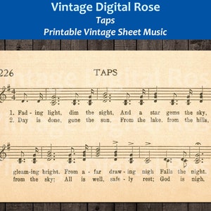 Pode incluir: Partitura de música vintage para a canção "Taps". A música é impressa em papel cor de creme com tinta preta. A letra é "Fading light, dim the sight, And a star gems the sky, From the lake, from the hills, gleam-ing bright. From a far drawing nigh Falls the night. from the sky; All is well, safe-ly rest; God is nigh."
