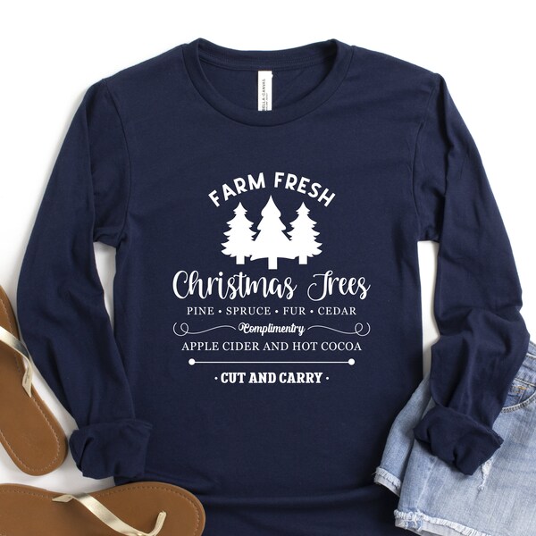 Long Sleeve Shirt Women, Farm Fresh Christmas Trees, Pine, Fur, Hot Cocoa, Women's Christmas Shirt, Winter Shirts For Women, Christmas Gifts