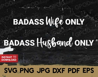 Free Free 161 Badass Husband Only Svg SVG PNG EPS DXF File