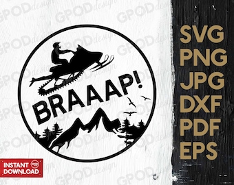 Moto de nieve Braaap! SVG, Snowmobile Life svg, Snowmobile svg, Clipart For Cricut, Snowmobile quote svg / Vector Cut File, Descarga digital