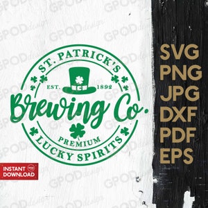 St Patrick&#39;s Brewing Co SVG, Lucky Spirits svg, Clipart For Cricut, Happy clovers St Patrick&#39;s Day svg / Vector Cut File, Digital download