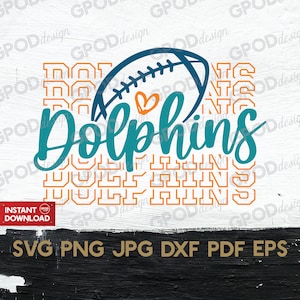 Dolphins Football SVG, Dolphins svg, Clipart for Cricut, Loves Dolphins Team svg, Dolphins Football Mom svg, Perfect Gift | Digital download