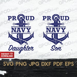 Proud Navy Daughter SVG, Proud Navy Son svg, Clipart for Cricut, Military veteran svg, US Navy veteran svg, Veterans Day | Digital download