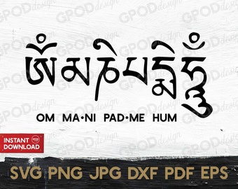 Om Mani Padme Hum SVG, Sanskrit svg, Clipart for Cricut, Nepal Tibet Buddha svg, Sanskrit Quote svg | Vector Cut File, Digital download