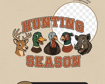 Hunting Season PNG, Funny Deer Duck Turkey Pheasant Wild Boar Hunter, Retro Fall Hunting Outdoorsman Sublimation, Digital Download