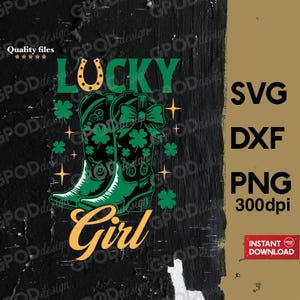 Lucky Girl SVG, Clipart for Cricut, Howdy Go Lucky, Retro Cowgirl Western St Patrick&#39;s Day PNG DXF | Digital download