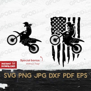 May include: Black silhouette of a motocross rider on a motorcycle, with a second image of the rider against a stylized American flag. Includes the text "Special bonus: Without Flag!" and file type options: SVG, PNG, JPG, DXF, PDF, EPS.