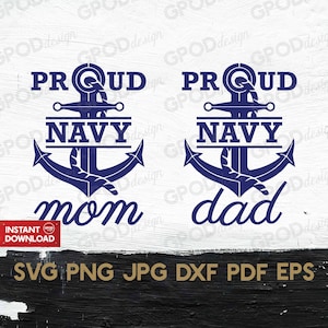 Proud Navy Mom SVG, Proud Navy Dad svg, Clipart for Cricut, Military veteran svg, US Navy veteran svg | Vector Cut File, Digital download