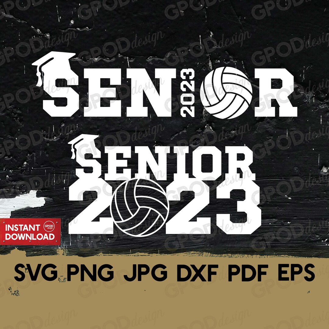 Senior Volleyball 2023 SVG Class of 2023 Volleyball Svg - Etsy