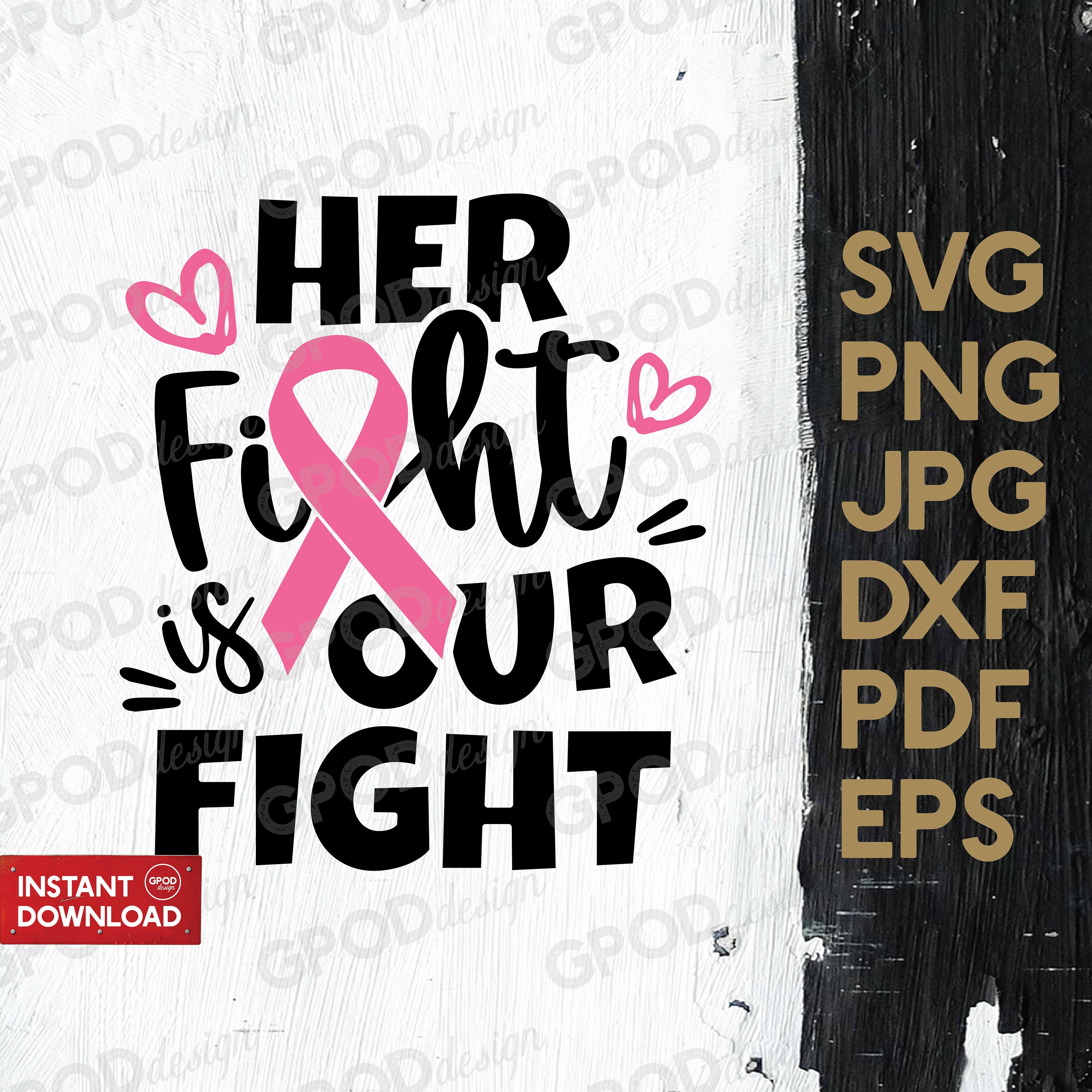 Her Fight is Our Fight SVG Breast Cancer Svg Clipart for - Etsy