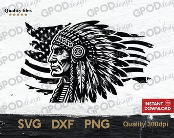 Native American Indian Chief SVG, Clipart for Cricut, Patriotic 4th Of July, Native American Flag PNG DXF | Digital download