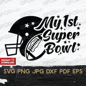 Op de afbeelding: Zwart-wit ontwerp met een voetbalhelm, een voetbal en de tekst "My 1st Super Bowl" met sterren. Het ontwerp is geschikt voor gebruik als digitale download voor knutselprojecten.
