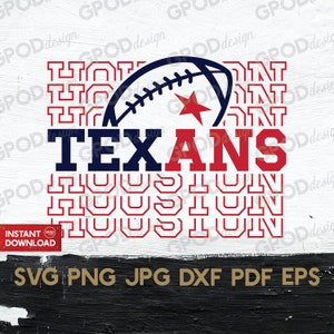 Texans Football SVG, Texans svg, Clipart for Cricut, Texans Team Lovers svg, Texans mama svg, Perfect for Players Gifts | Digital download