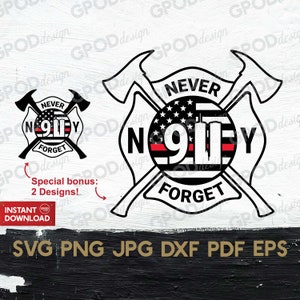 Never Forget 911 SVG, 911 New York Firefighter Clipart for Cricut, September 11th digital prints perfect for make a gift | Digital download