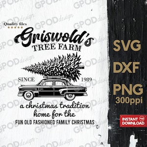 Griswold Christmas Tree Farm SVG, Clipart for Cricut, Old Fashioned Christmas, Trendy Christmas Family PNG DXF | Digital download