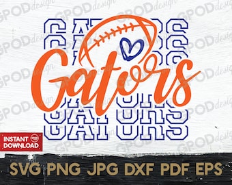 Gators Football SVG, Gators Mama svg, Clipart for Cricut, Let&#39;s go Gators svg, Loves Heart Gators Team svg, Perfect Gift | Digital download