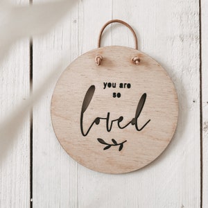 Kleines Holzschild - You are so loved