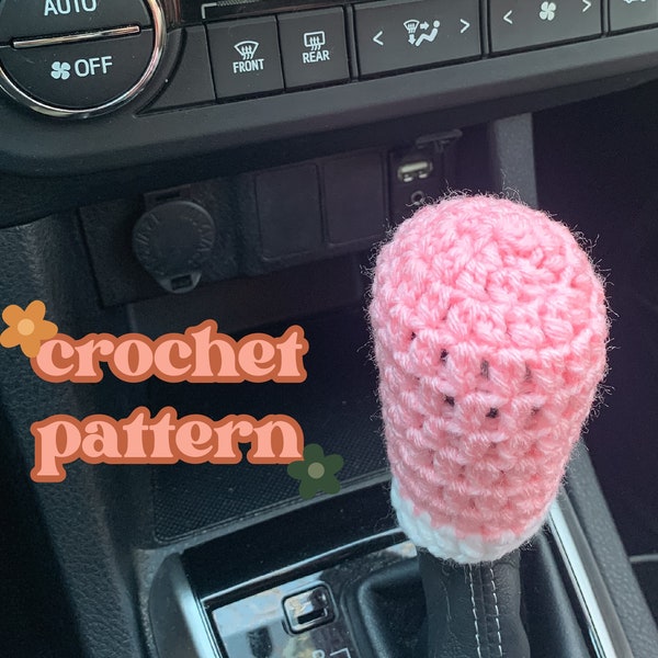 Gear Shift Cover Crochet PDF Pattern / Car Accessories / Gear Shifter