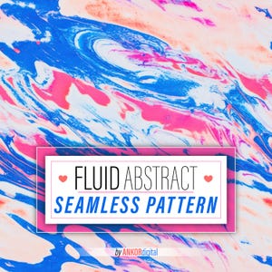 Może przedstawiać: Abstrakcyjny wzór bez szwów z wirującymi kolorami niebieskim, różowym i białym. Tekst "FLUID ABSTRACT SEAMLESS PATTERN" znajduje się w białym polu z różowym sercem po obu stronach. Tekst "by ANKORDigital" znajduje się pod polem.
