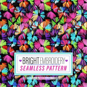 May include: A seamless pattern featuring bright, colorful embroidered flowers on a black background. The text "BRIGHT EMBROIDERY SEAMLESS PATTERN by ANKORdigital" is displayed in a white rectangle with a light blue border.