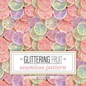 Glittering Fruit Seamless Pattern Design,  Repeating Surface Pattern, Pastel Summer Printable Digital Paper Download, Seamless File, 0063